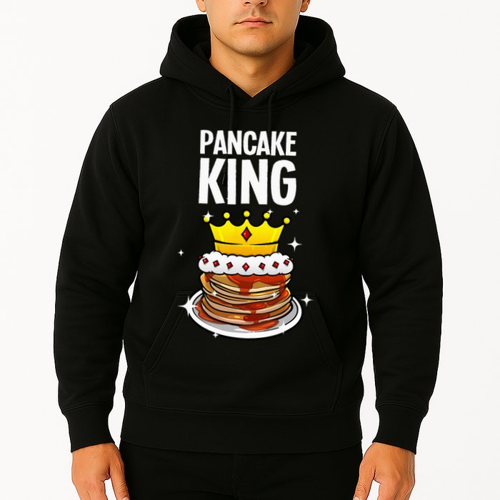 Funny Pancake King Design For Pancake Lover Hoodie
