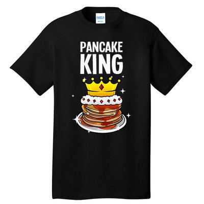 Funny Pancake King Design For Pancake Lover Tall T-Shirt