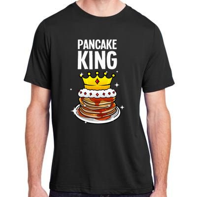 Funny Pancake King Design For Pancake Lover Adult ChromaSoft Performance T-Shirt