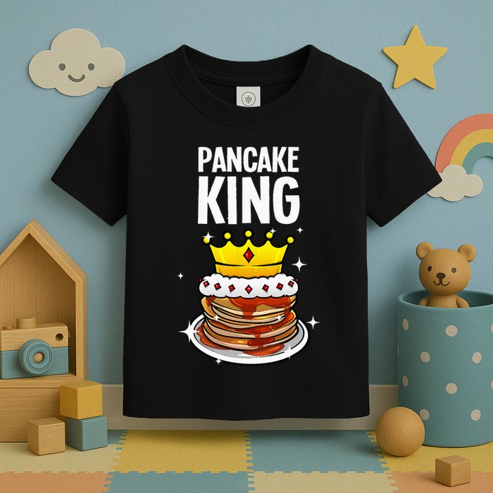 Funny Pancake King Design For Pancake Lover Toddler T-Shirt