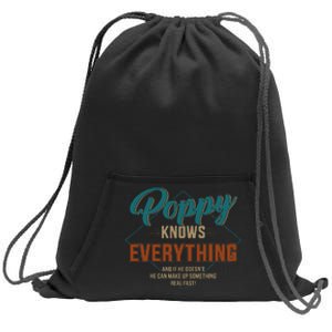 Funny Poppy Knows Everything For Grandpa And FatherS Day Sweatshirt Cinch Pack Bag