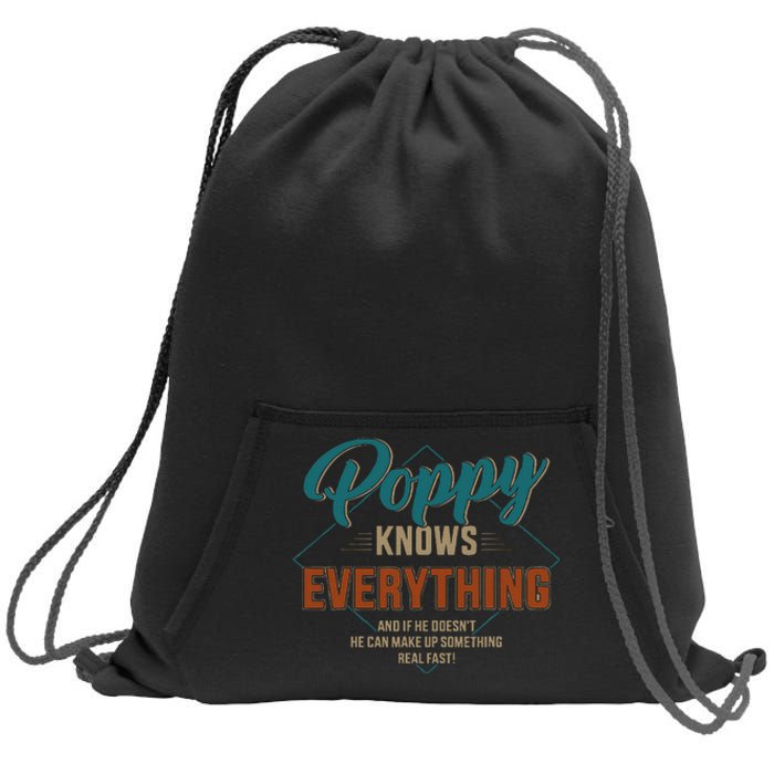 Funny Poppy Knows Everything For Grandpa And FatherS Day Sweatshirt Cinch Pack Bag