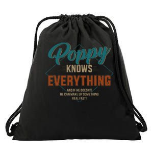 Funny Poppy Knows Everything For Grandpa And FatherS Day Drawstring Bag