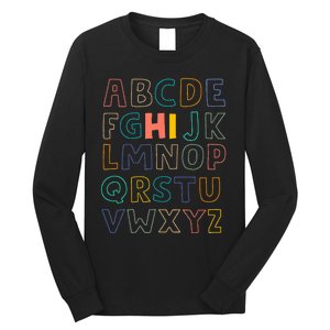 Funny Pre K Kindergarten Hi Alphabet Back To School Teachers Long Sleeve Shirt