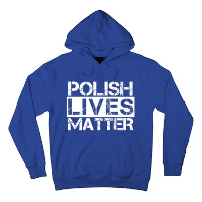 Funny Polish Lives Matter Poland Pride Gift Hoodie