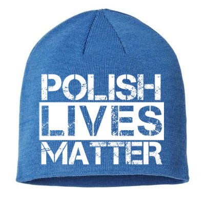 Funny Polish Lives Matter Poland Pride Gift Sustainable Beanie