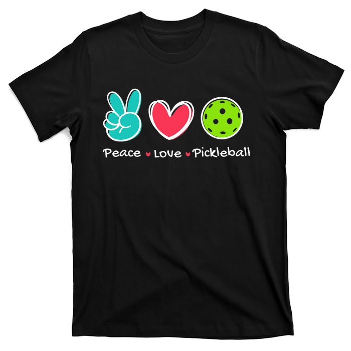 Funny Peace Love Pickleball Court Play Loves Pickleball T-Shirt