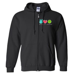 Funny Peace Love Pickleball Court Play Loves Pickleball Full Zip Hoodie