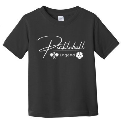 Funny Pickleball Legend Player Toddler T-Shirt