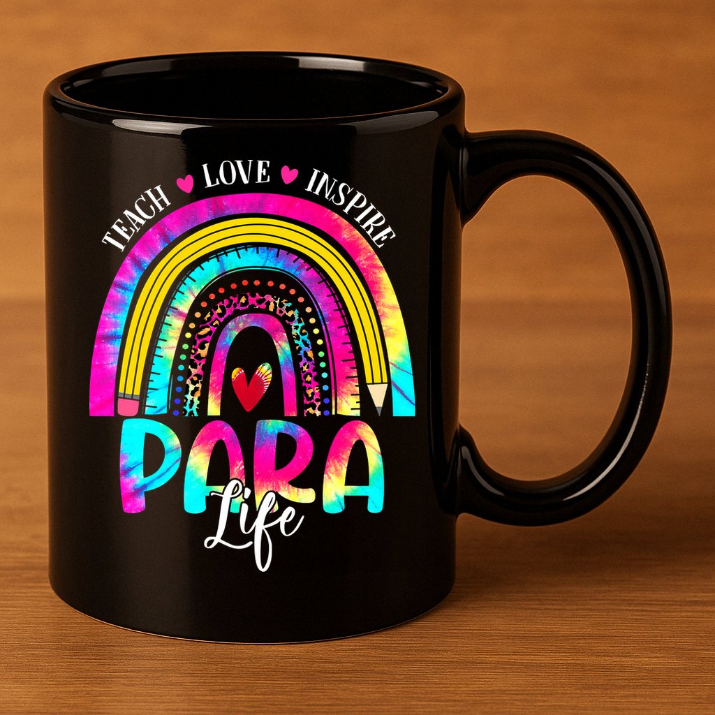 Funny Para Life Teacher Rainbow Tie Dye First Day Of School 11oz C Handle Ceramic Mug