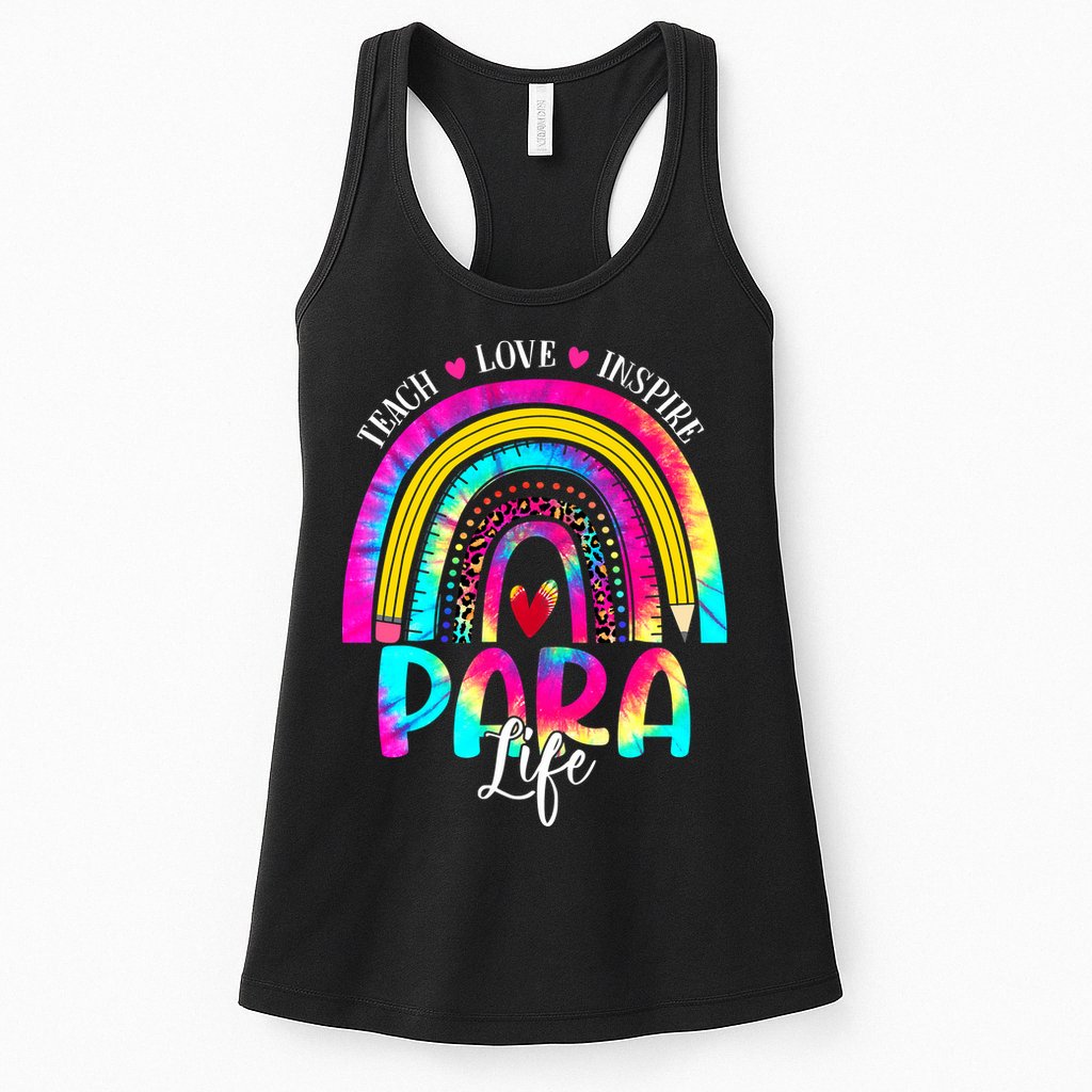 Funny Para Life Teacher Rainbow Tie Dye First Day Of School Womens Tank Top