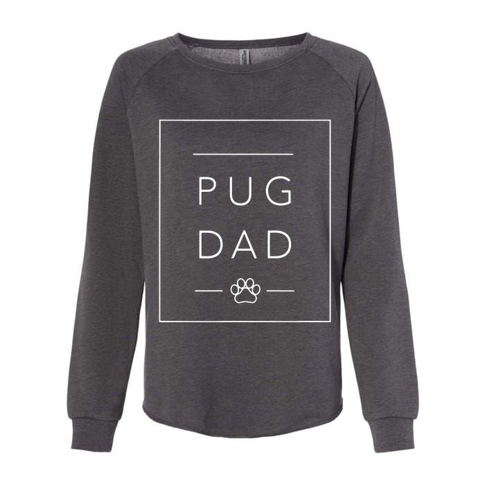 Funny Pug Lover Dog Dad Tee Minimalist Pug Dog Lover Womens California Wash Sweatshirt