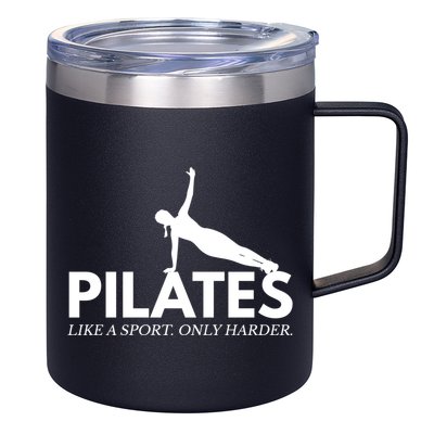 Funny Pilates Like A Sport Only Harder Great Gift 12oz Stainless Steel Coffee Mug