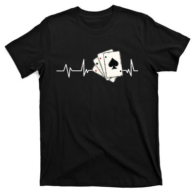 Funny Poker Lover Design For Gamblers Poker Player T-Shirt