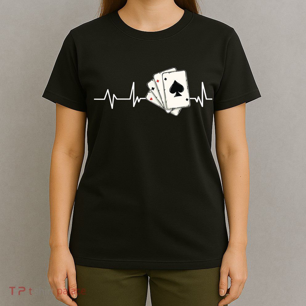 Funny Poker Lover Design For Gamblers Poker Player T-Shirt