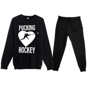 Funny Pucking Love Hockey Adult Novelty Player Fan Gift Premium Crewneck Sweatsuit Set