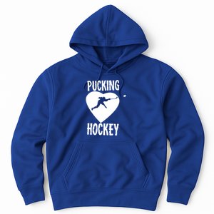 Funny Pucking Love Hockey Adult Novelty Player Fan Gift Hoodie