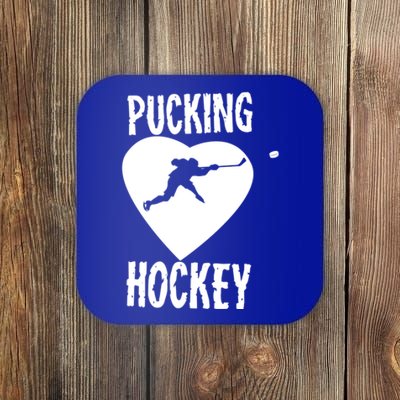 Funny Pucking Love Hockey Adult Novelty Player Fan Gift Coaster