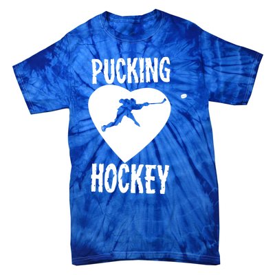 Funny Pucking Love Hockey Adult Novelty Player Fan Gift Tie-Dye T-Shirt