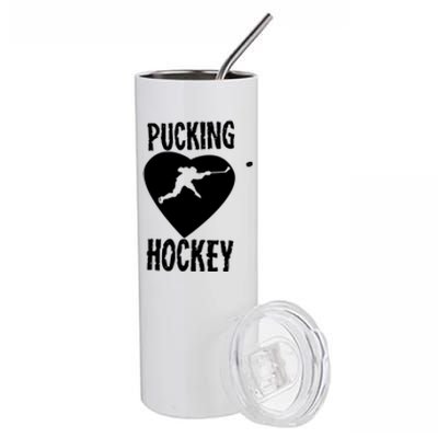 Funny Pucking Love Hockey Adult Novelty Player Fan Gift Stainless Steel Tumbler