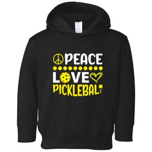 Funny Peace Love Pickleball Sport Gift Toddler Hoodie