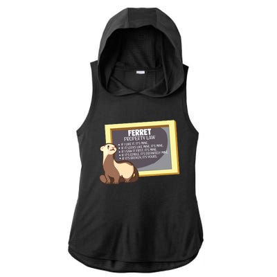 Ferret Property Laws Five Statements Ferret Lovers Funny Ladies PosiCharge Tri-Blend Wicking Draft Hoodie Tank