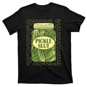 Funny Pickle Lover Pickle Slut T-Shirt