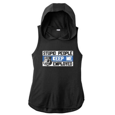 Funny Police Law Enforcement Ladies PosiCharge Tri-Blend Wicking Draft Hoodie Tank