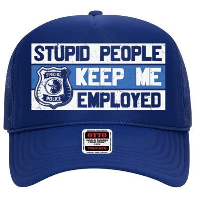 Funny Police Law Enforcement High Crown Mesh Back Trucker Hat