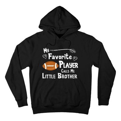 Favorite Player Little Brother Football Hoodie