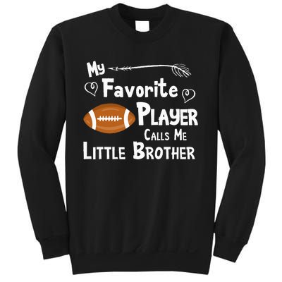 Favorite Player Little Brother Football Sweatshirt