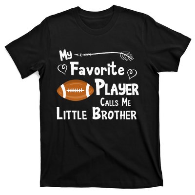 Favorite Player Little Brother Football T-Shirt