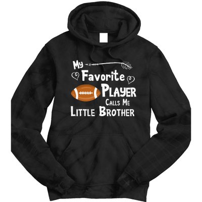 Favorite Player Little Brother Football Tie Dye Hoodie