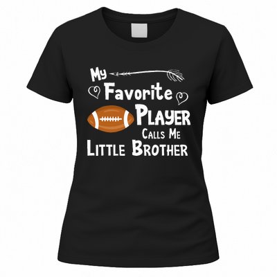 Favorite Player Little Brother Football Women's T-Shirt