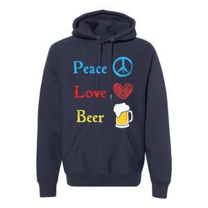 Funny Peace Love Beer Premium Hoodie