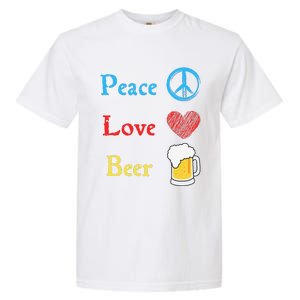 Funny Peace Love Beer Garment-Dyed Heavyweight T-Shirt