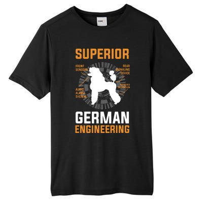 Funny Poodle Lover Tees Superior German Engineering Tall Fusion ChromaSoft Performance T-Shirt