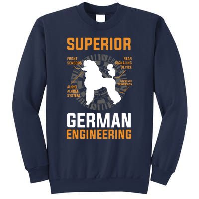 Funny Poodle Lover Tees Superior German Engineering Sweatshirt