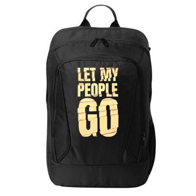 Funny Passover Let My People Go Jewish Seder Family City Backpack