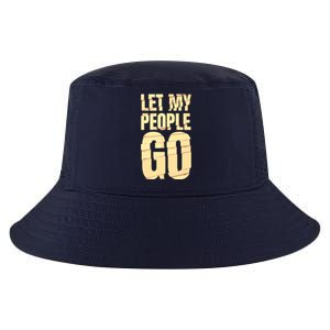 Funny Passover Let My People Go Jewish Seder Family Cool Comfort Performance Bucket Hat