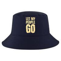 Funny Passover Let My People Go Jewish Seder Family Cool Comfort Performance Bucket Hat