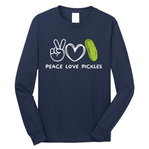 Funny Peace Love Pickles Retro Pickles Lover Food Lover Gift Long Sleeve Shirt