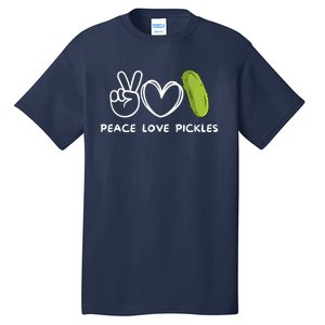 Funny Peace Love Pickles Retro Pickles Lover Food Lover Gift Tall T-Shirt