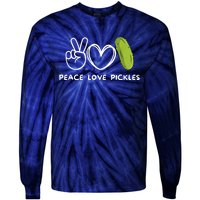 Funny Peace Love Pickles Retro Pickles Lover Food Lover Gift Tie-Dye Long Sleeve Shirt