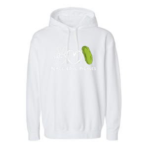 Funny Peace Love Pickles Retro Pickles Lover Food Lover Gift Garment-Dyed Fleece Hoodie