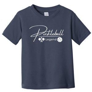 Funny Pickleball Legend Player Toddler T-Shirt