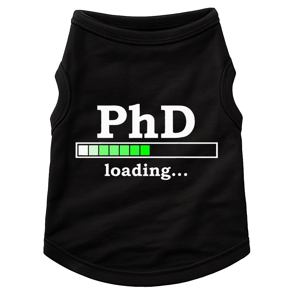 Future Phd Loading Funny Phinished Promotion Gift Doggie Tank