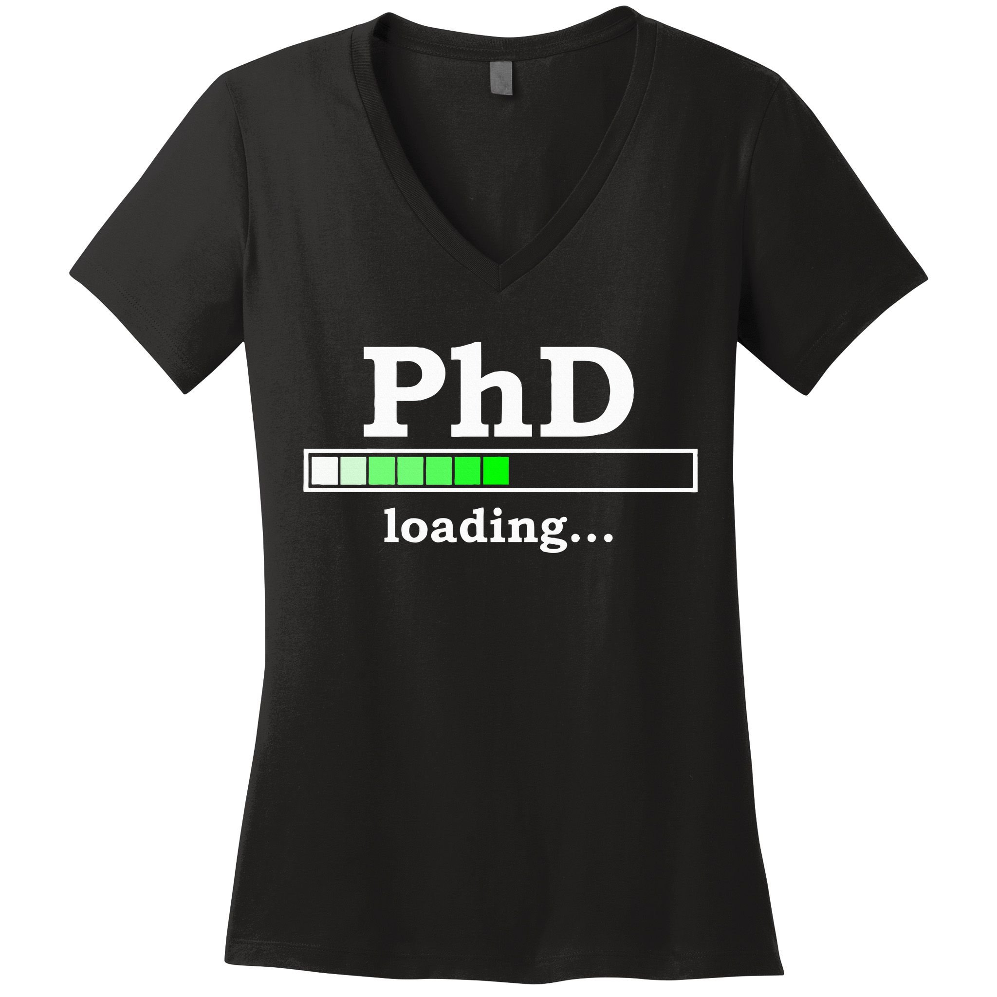Future Phd Loading Funny Phinished Promotion Gift Women's V-Neck T-Shirt