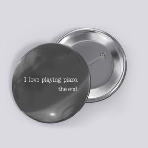 Funny Piano Lover Piano Player Musician Classical Music Button