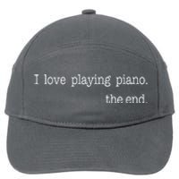 Funny Piano Lover Piano Player Musician Classical Music 7-Panel Snapback Hat